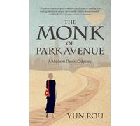 Yun Rou The Monk of Park Avenue (Tascabile)