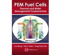 Yun Wang Ken S. Chen Sung Chan Cho PEM Fuel Cells (Copertina rigida)
