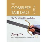 Yun Zhang The Complete Taiji Dao (Tascabile)