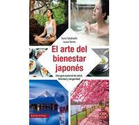 Yuna Takahashi El Arte del Bienestar Japonés (Tascabile) Nutrición & Fitnes