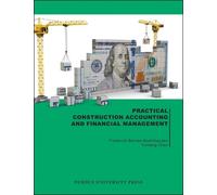 Yunfeng Chen Frederick Ba Practical Construction Accounting and Fina (Tascabile)