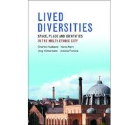 Yunis Alam Jorg Huettermann Joanna Fomina Charles Hu Lived Diversiti (Tascabile)