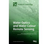 Yunlin Zhang Claudia Giardino L Water Optics and Water Colour Remote (Tascabile)