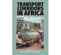Yunnan Chen Transport Corridors in Africa (Tascabile)