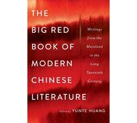 Yunte Huang The Big Red Book of Modern Chinese Literature (Copertina rigida)