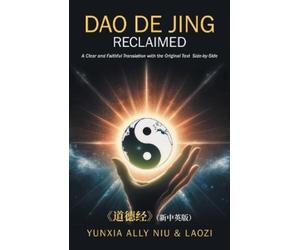 Yunxia Ally Niu Laozi Dao De Jing Reclaimed (Tascabile)