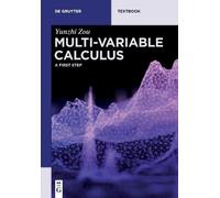 Yunzhi Zou Multi-Variable Calculus (Tascabile) De Gruyter Textbook