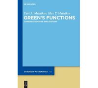 Yuri A. Melnikov Max Y. Melnikov Green's Functions (Copertina rigida)