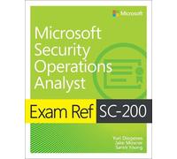 Yuri Diogenes Jake Mowrer Exam Ref SC-200 Microsoft Security Operat (Tascabile)