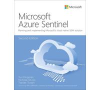 Yuri Diogenes Nicholas DiCola Tiander Turpij Microsoft Azure Sentine (Tascabile)