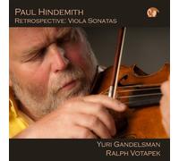 Yuri Gandelsman - Paul Hindemith Retrospective: Viola Sonatas