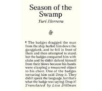 Yuri Herrera Lisa Dillman Season of the Swamp (Tascabile)