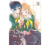 Yuri is my job! (Vol. 3)