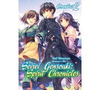 Yuri Kitayama M Seirei Gensouki: Spirit Chronicles: Omnibus 2 (Light (Tascabile)