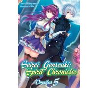 Yuri Kitayama M Seirei Gensouki: Spirit Chronicles: Omnibus 5 (Light (Tascabile)