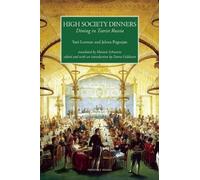 Yuri Lotman Jelena Pogosjan High Society Dinners (Copertina rigida)