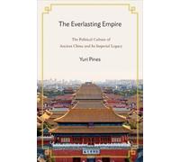 Yuri Pines The Everlasting Empire (Copertina rigida)