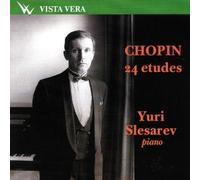 Yuri Slesarev - Chopin: 24 Etudes