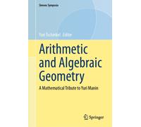 Yuri Tschinkel Arithmetic and Algebraic Geometry (Copertina rigida)