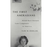 Yuri W. Doolan The First Amerasians (Tascabile)
