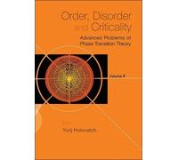 Yurij Holovatch Order, Disorder And Criticality: Advanced Pro (Copertina rigida)