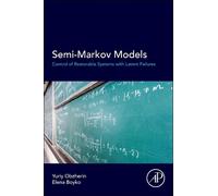 Yuriy E Obzherin Elena G Boyko Semi-Markov Models (Tascabile)