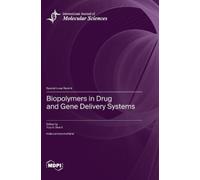 Yury A a Skorik Biopolymers in Drug and Gene Delivery Systems (Copertina rigida)