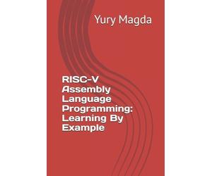 Yury Magda RISC-V Assembly Language Programming (Tascabile)
