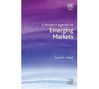 Yusaf H. Akbar A Research Agenda for Emerging Markets (Copertina rigida)
