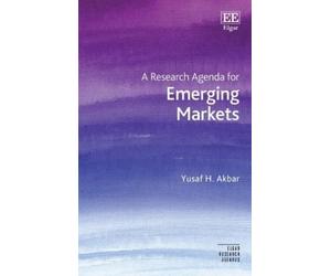 Yusaf H. Akbar A Research Agenda for Emerging Markets (Copertina rigida)