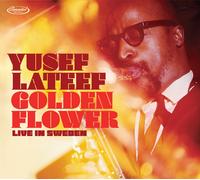 Yusef Lateef - Golden Flower - Live In Sweden (Black Friday 2025) [2Lp 180G, Sp