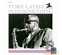 Yusef Lateef - Into Something