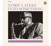 Yusef Lateef - Into Something