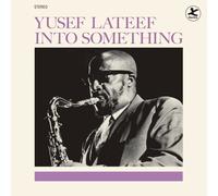 Yusef Lateef Into Something (Vinyl LP) Bonus Tracks 12" Album