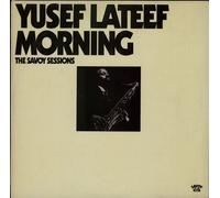 YUSEF LATEEF - morning-the savoy sessions LP