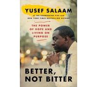Yusef Salaam Better Not Bitter (Tascabile)
