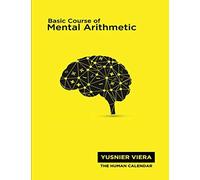 Yusnier Viera Basic Course of Mental Arithmetic (Tascabile)