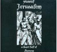 Yussuf Jerusalem A Heart Full of Sorrow (CD)