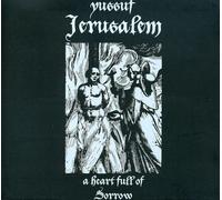 Yussuf Jerusalem - Heart Full Of Sorrow