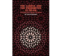 Yusuf Al-Qaradawi The Lawful and the Prohibited in Islam (Tascabile)
