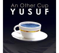 Yusuf - An Other Cup [Ltd]