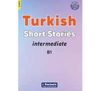 Yusuf Buz Intermediate Turkish Short Stories - Based on a comprehens (Tascabile)
