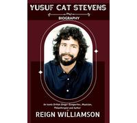 YUSUF CAT STEVENS BIOGRAPHY: An Iconic British Singer-Songwriter, Musician, Philanthropist and Author