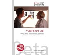 Yusuf Emre Erdi: Medical Physics, Positron Emission Tomography, Computed Tomography, Doctor of Science