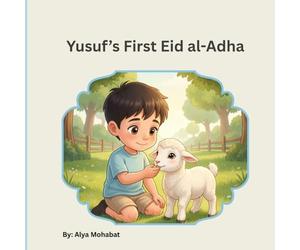 Yusuf’s First Eid al-Adha: A Heartwarming Islamic Story About Qurbani, Faith, and Sharing