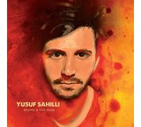 Yusuf Sahilli Atoms and the Void (Vinyl LP)