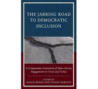 Yusuf Sarfati The Jarring Road to Democratic Inclusion (Copertina rigida)