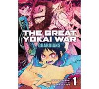 Yusuke Watanabe The Great Yokai War: Guardians Vol.1 (Tascabile)