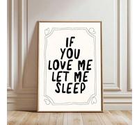 YUSUZHU Se mi ami, lasciami dormire, citazione divertente, poster artistico, decorazione estetica per camera da letto, dipinto su tela, immagine da parete minimalista (80x110 cm/cornice interna)