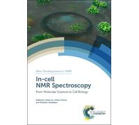 Volker Dötsch In-cell NMR Spectroscopy (Copertina rigida)